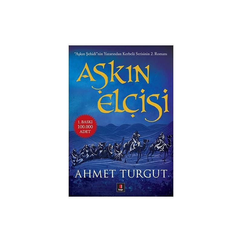 Aşkın Elçisi