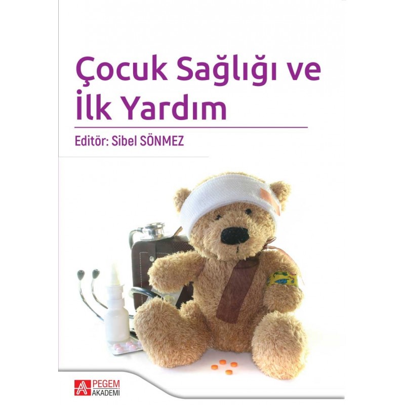 Çocuk Sağlığı Ve İlk Yardım