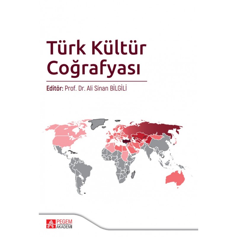 Türk Kültür Coğrafyası Türk Kültür Coğrafyası