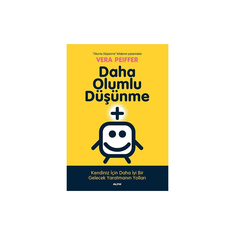 Daha Olumlu Düşünme