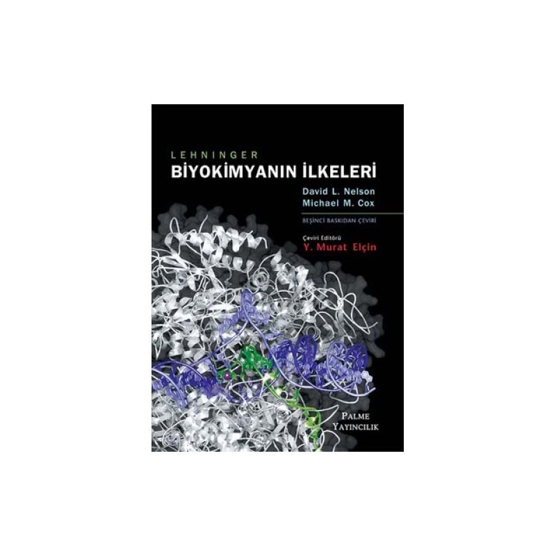 Biyokimyanın İlkeleri - Lehninger