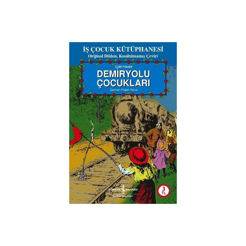 Demiryolu Çocukları