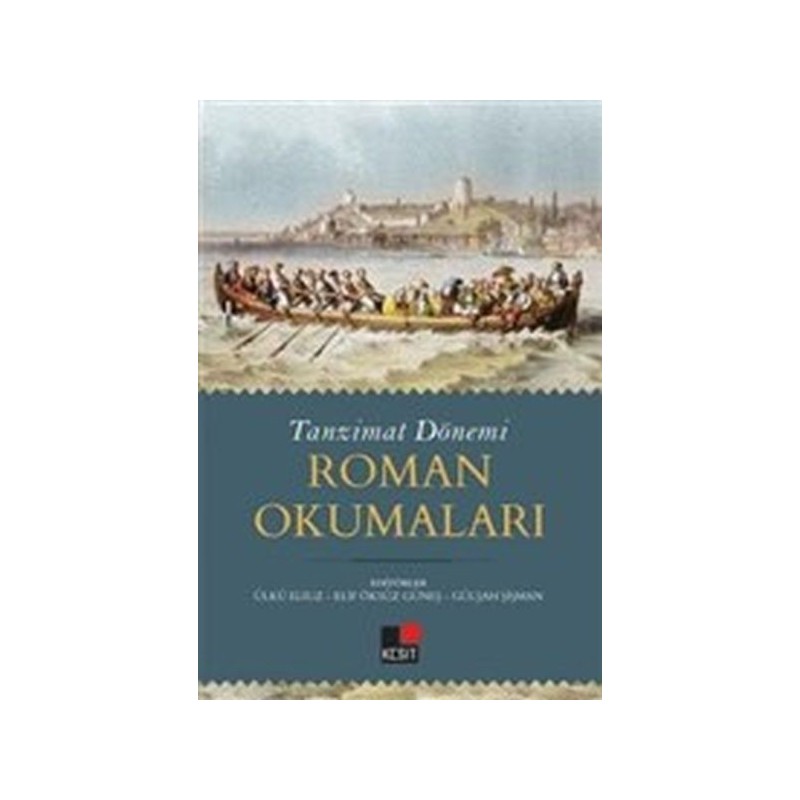 Tanzimat Dönemi Roman Okumaları