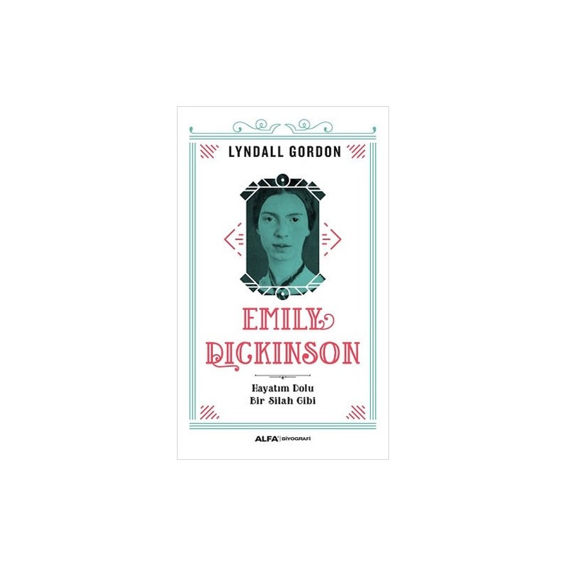 Emily Dickinson Emily Dickinson