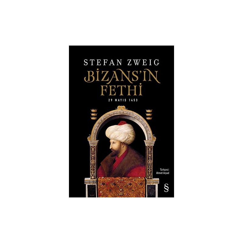 Bizans'ın Fethi Bizans'ın Fethi