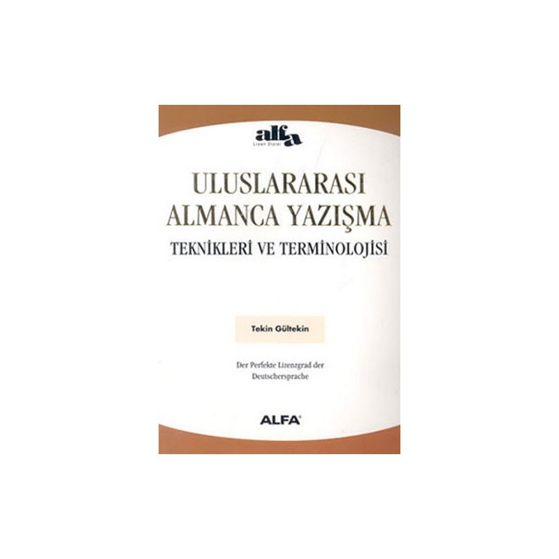 Uluslararası Almanca Yazışma Teknikleri Ve Terminolojisi Uluslararası Almanca Yazışma Teknikleri Ve Terminolojisi