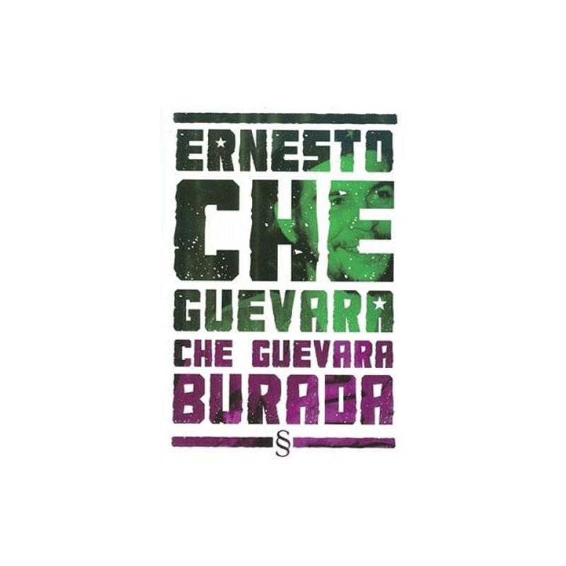 Che Guevara Burada Che Guevara Burada