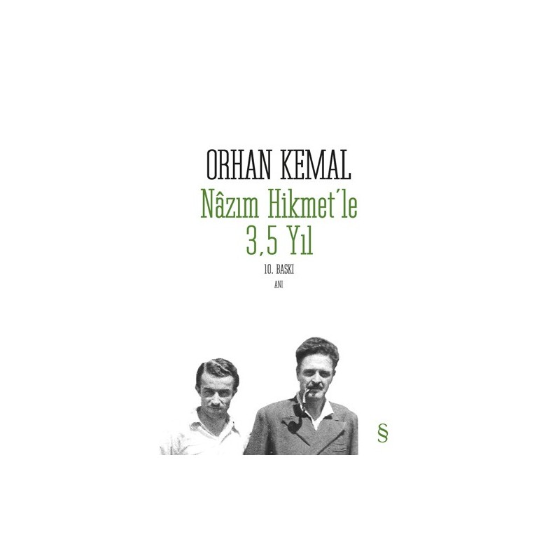 Nâzım Hikmet'le 3,5 Yıl Nâzım Hikmet'le 3,5 Yıl