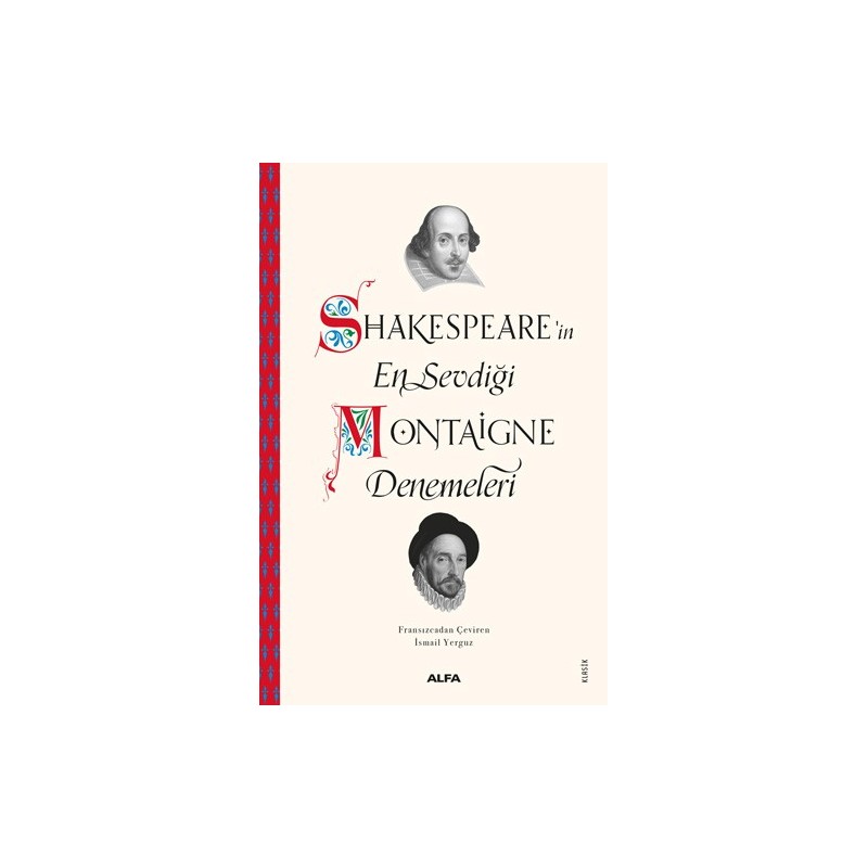 Shakespeare’In En Sevdiği Montaigne Denemeleri