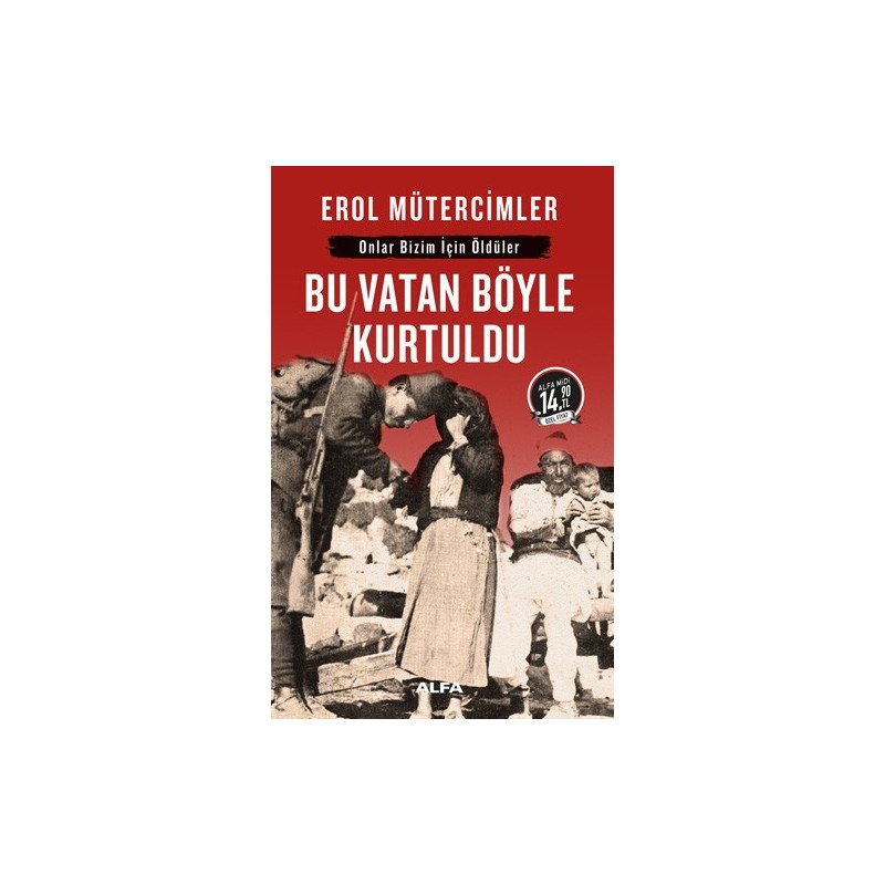Bu Vatan Böyle Kurtuldu (Midi Boy) Bu Vatan Böyle Kurtuldu (Midi Boy)