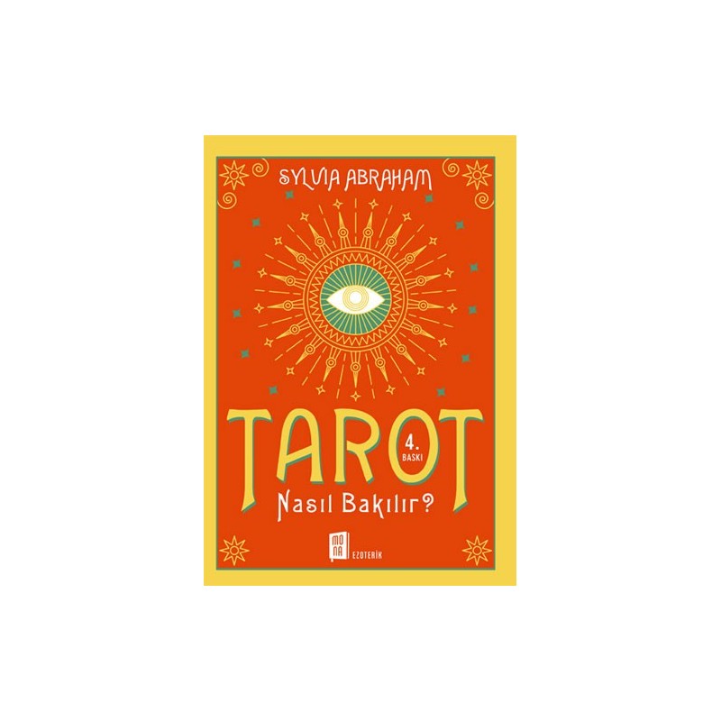 Tarot Nasıl Bakılır?