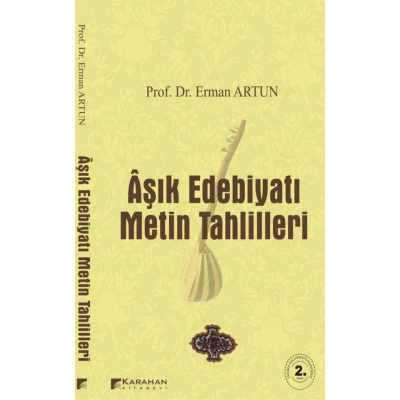 Aşık Edebiyatı Metin Tahlilleri