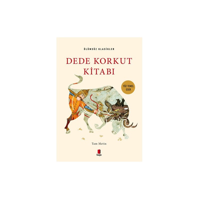 Dede Korkut Kitabı - Tam Metin