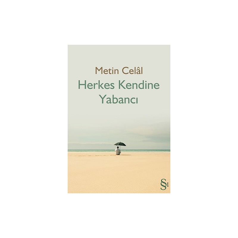 Herkes Kendine Yabancı