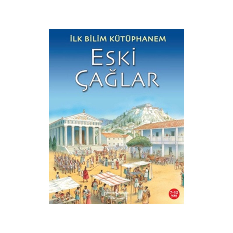 İlk Bilim Kütüphanem Eski Çağlar