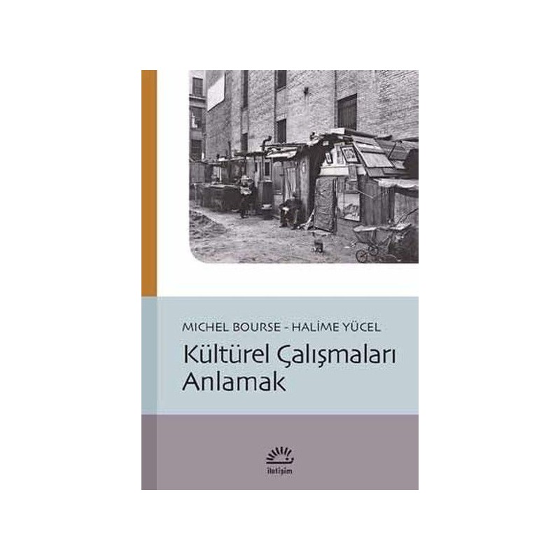 Kültürel Çalışmaları Anlamak