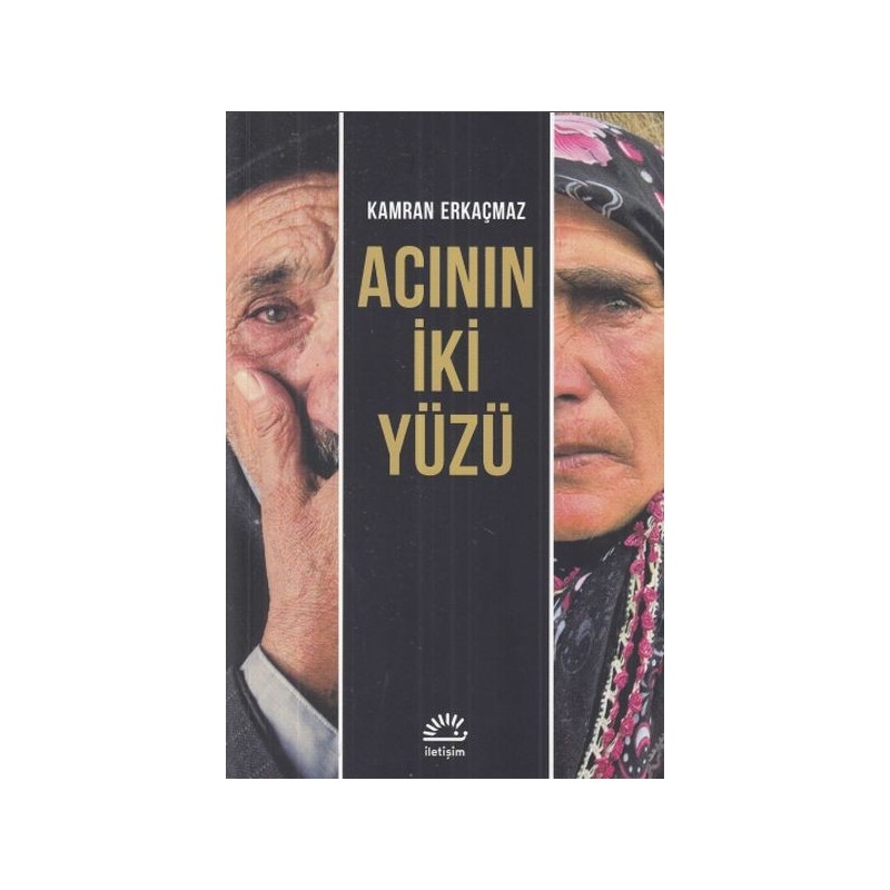 Acının İki Yüzü