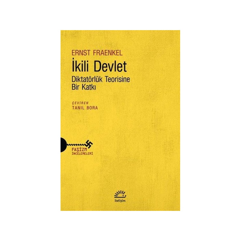 İkili Devlet Diktatörlük Teorisine Bir Katkı