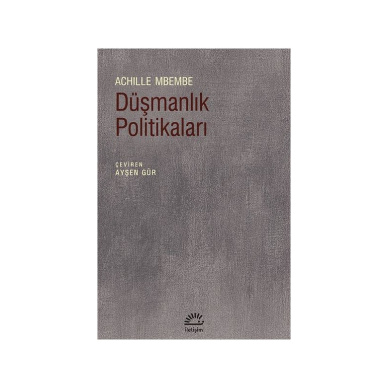 Düşmanlık Politikaları Düşmanlık Politikaları