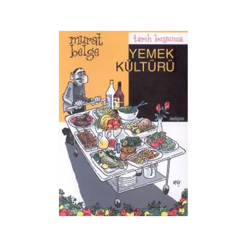 Tarih Boyunca Yemek Kültürü