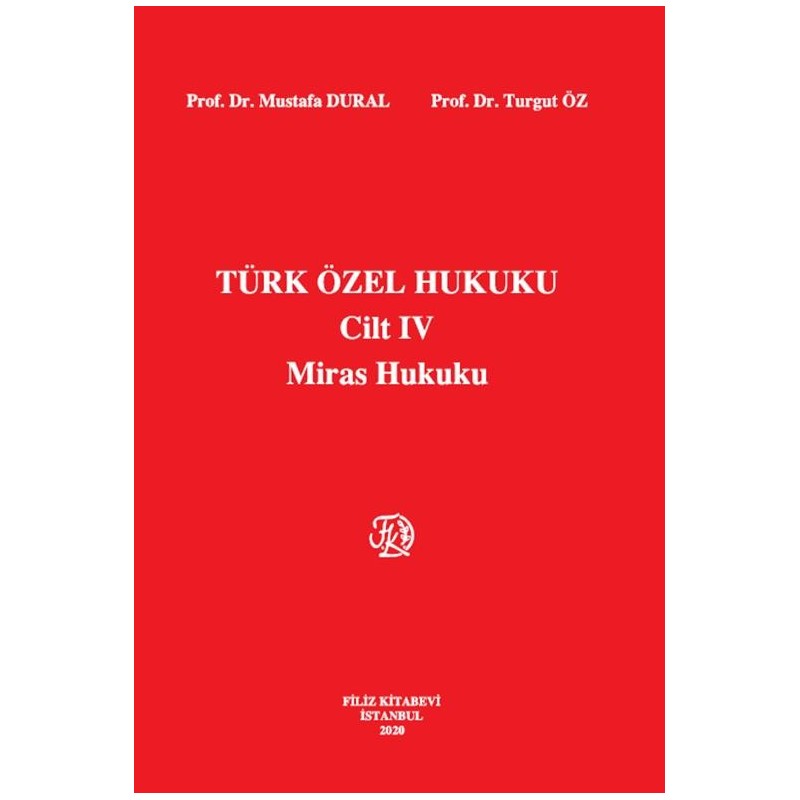 Türk Özel Hukuku Cilt Iv Miras Hukuku