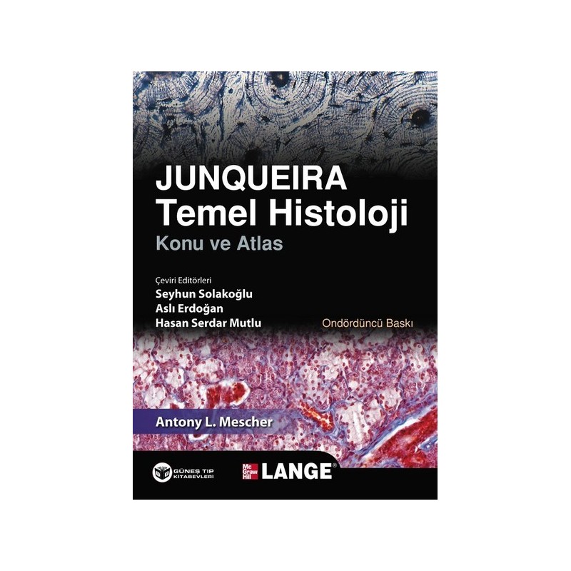 Junqueira Temel Histoloji Konu Ve Atlas Junqueira Temel Histoloji Konu Ve Atlas