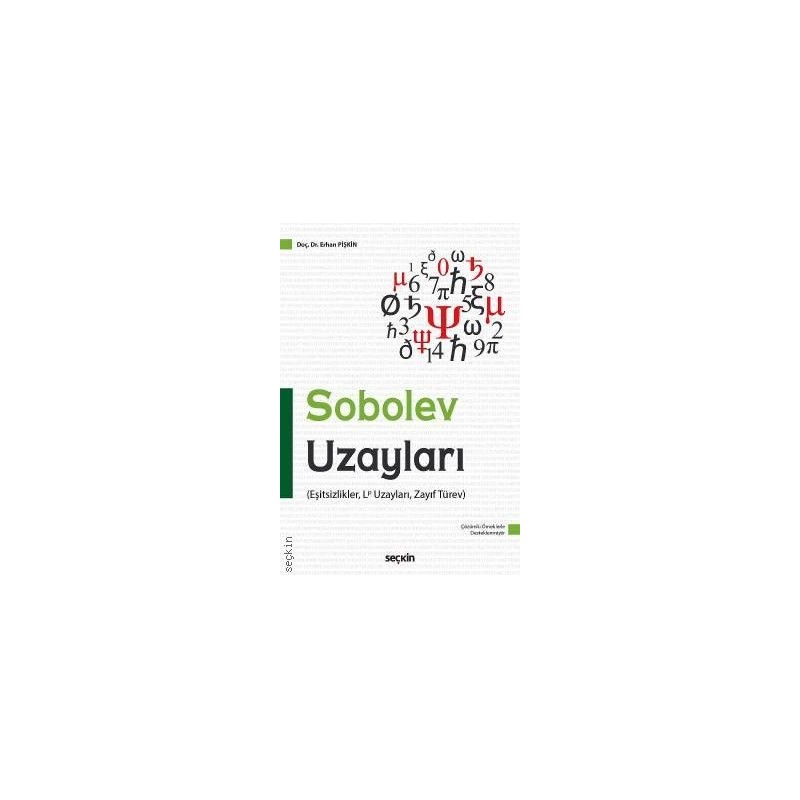 Sobolev Uzayları Eşitsizlikler, Lp Uzayları, Zayıf Türev