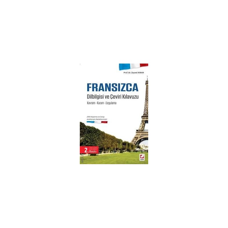 Fransızca Dilbilgisi Ve Çeviri Kılavuzu Kavram – Kuram – Uygulama