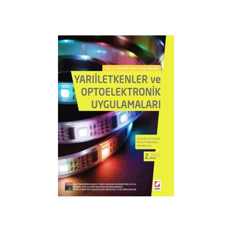 Yarıiletkenler Ve Optoelektronik Uygulamaları 150 Şekil Ve Çözümlü Örnek Problemlerle Desteklenmiş