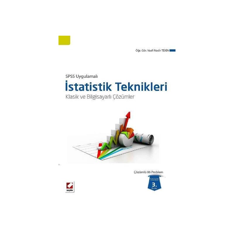 Spss Uygulamalı İstatistik Teknikleri Klasik Ve Bilgisayarlı Çözümler Spss Uygulamalı İstatistik Teknikleri Klasik Ve Bilgisayarlı Çözümler