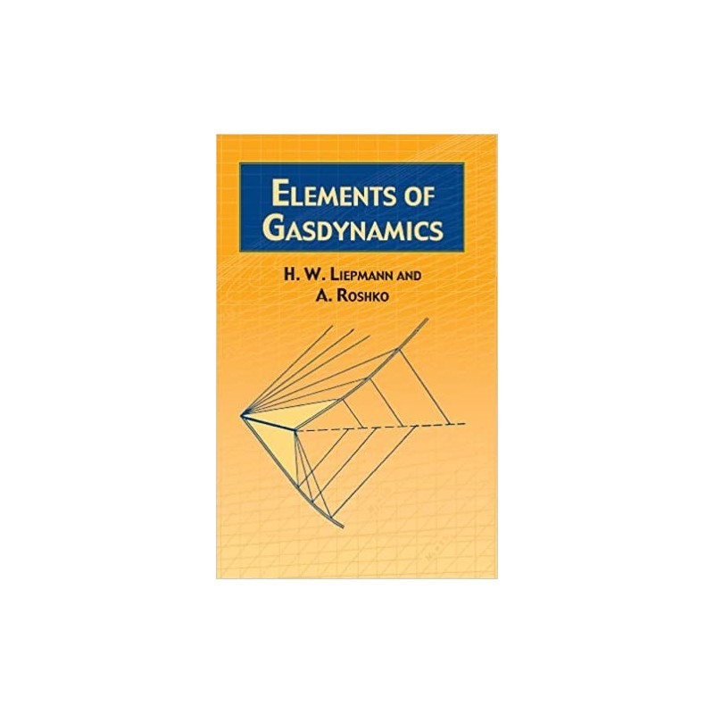 Elements Of Gas Dynamics