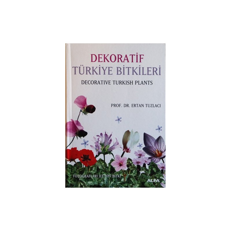 Dekoratif Türkiye Bitkileri (Ciltli)