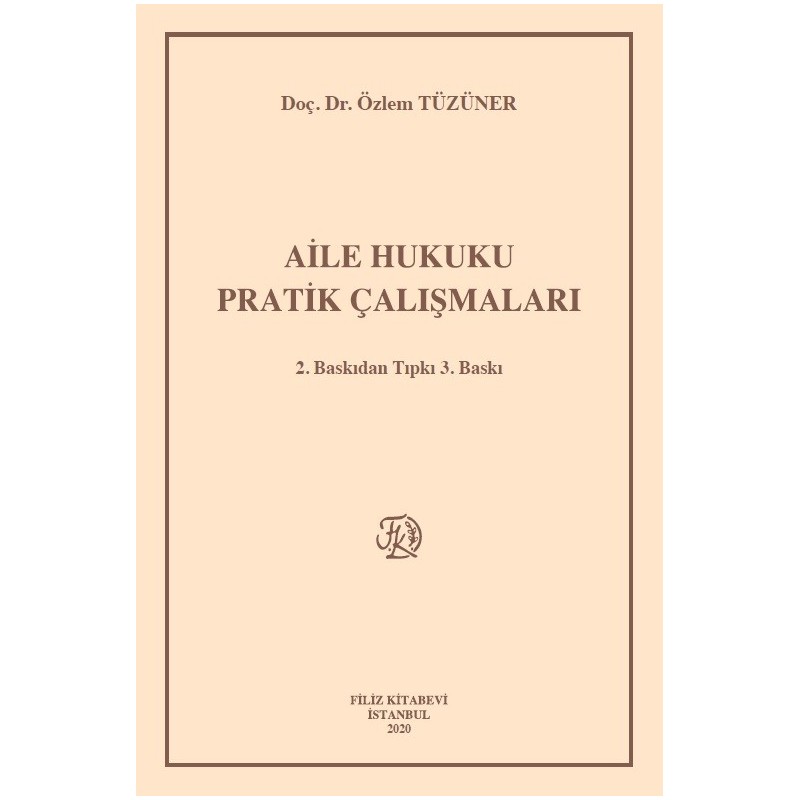 Aile Hukuku Pratik Çalışmaları