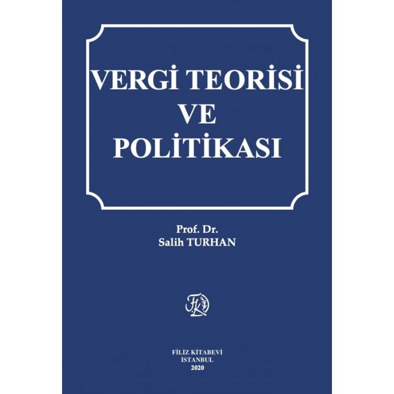 Vergi Teorisi Ve Politikası