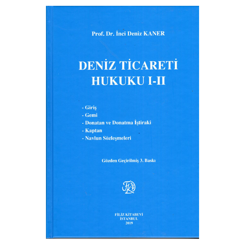 Deniz Ticareti Hukuku I-Ii