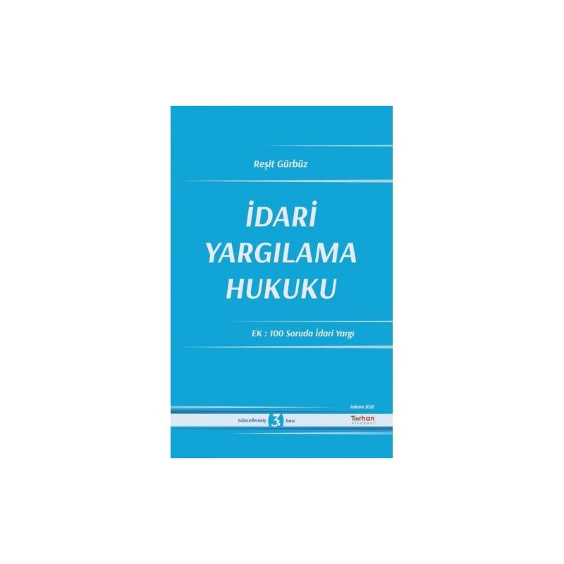 İdari Yargılama Hukuku İdari Yargılama Hukuku
