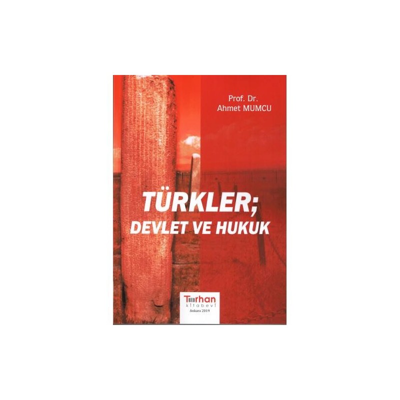 Türkler, Devlet Ve Hukuk