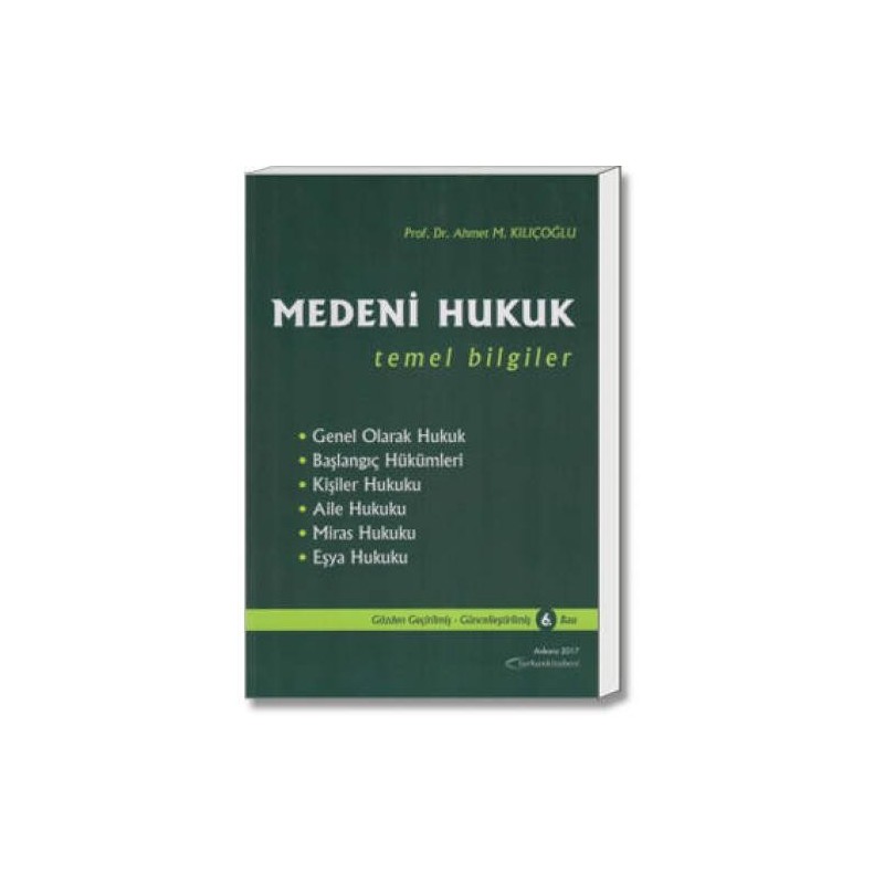 Medeni Hukuk Temel Bilgiler