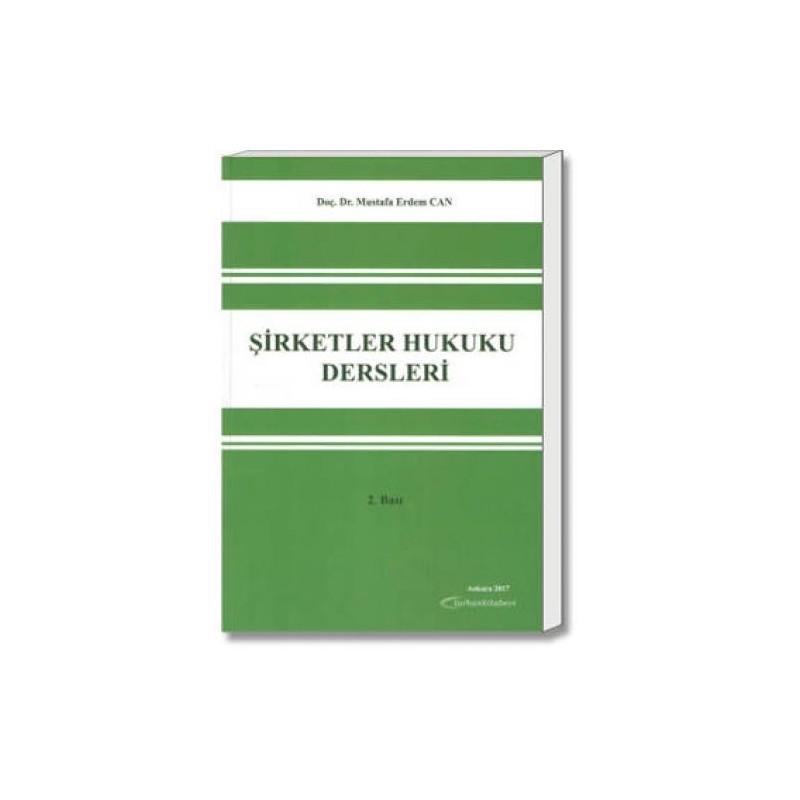 Şirketler Hukuku Dersleri