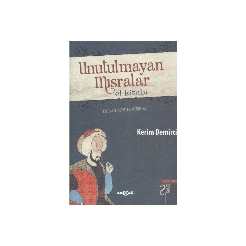 Unutulmayan Mısralar El Kitabı En Güzel Beyitler Antolojisi