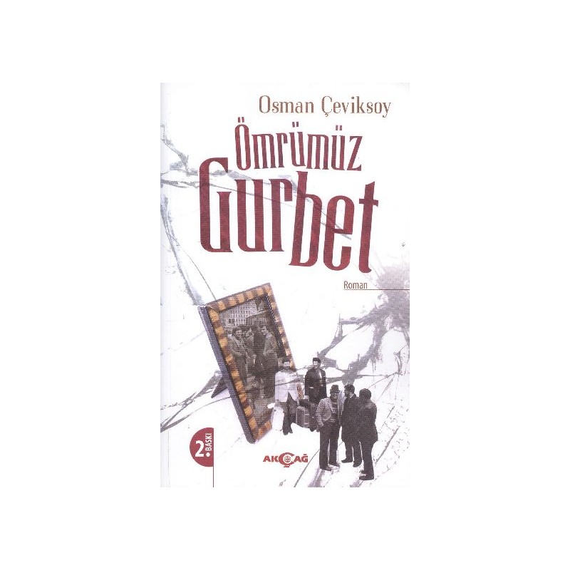 Ömrümüz Gurbet