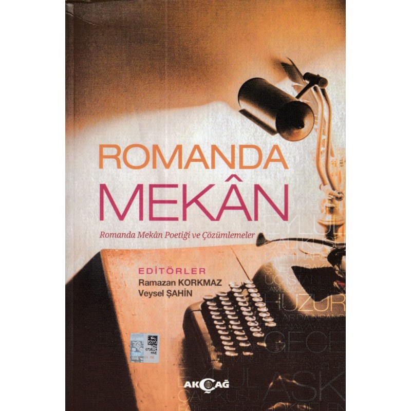 Romanda Mekan Romanda Mekan Poetiği Ve Çözümlemeler