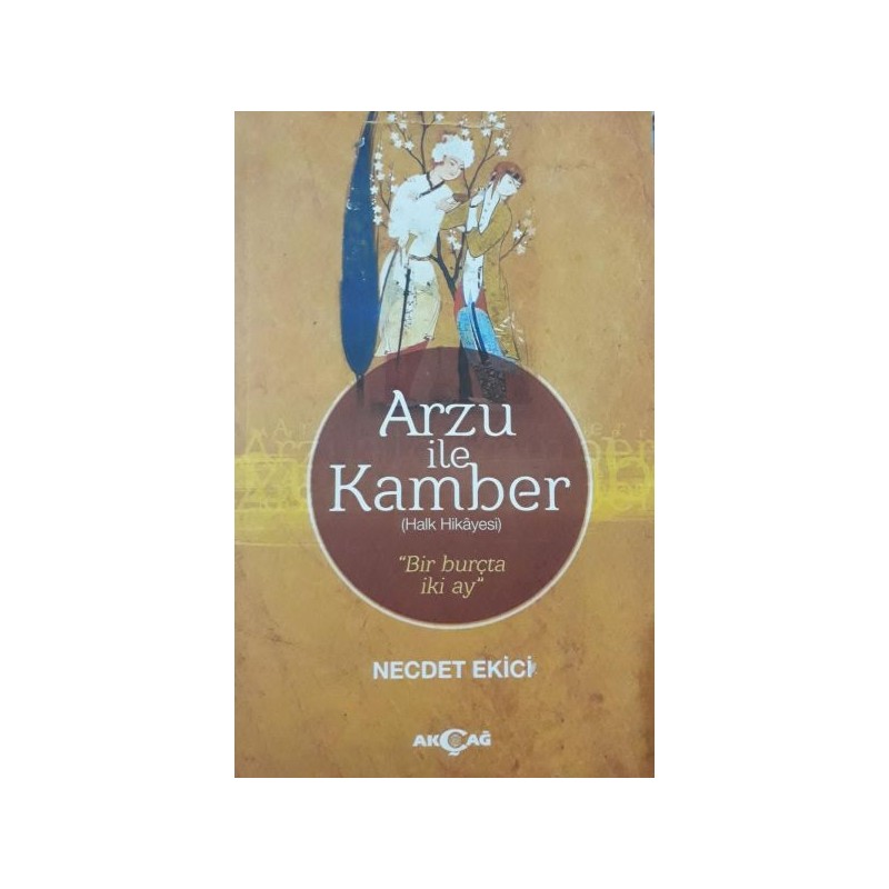 Arzu İle Kamber Halk Hikayesi