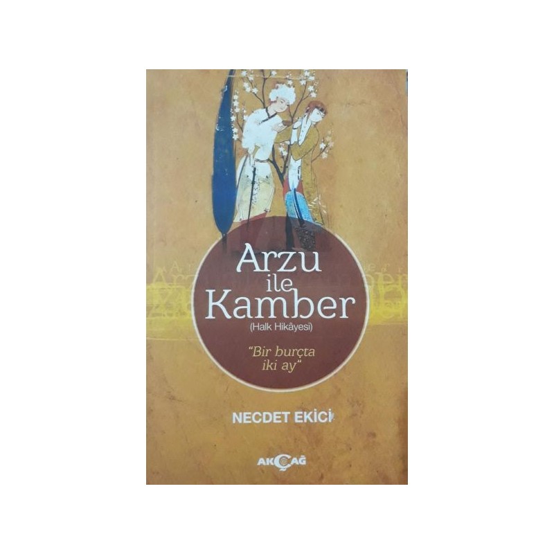 Arzu İle Kamber Halk Hikayesi