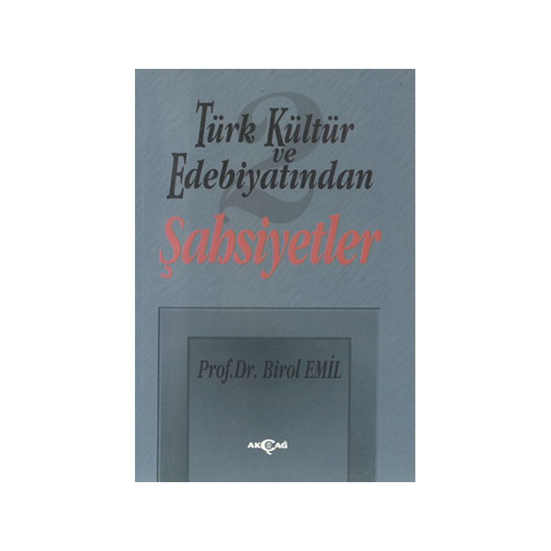 Türk Kültür Ve Edebiyatından 2 Şahsiyetler