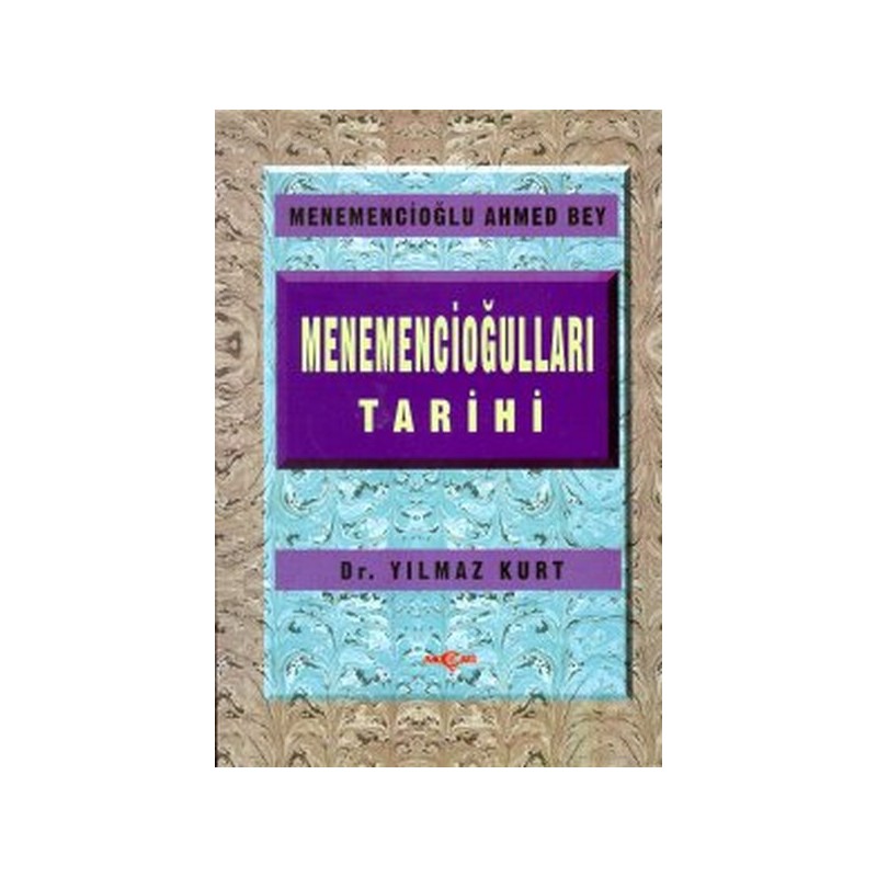 Menemencioğulları Tarihi