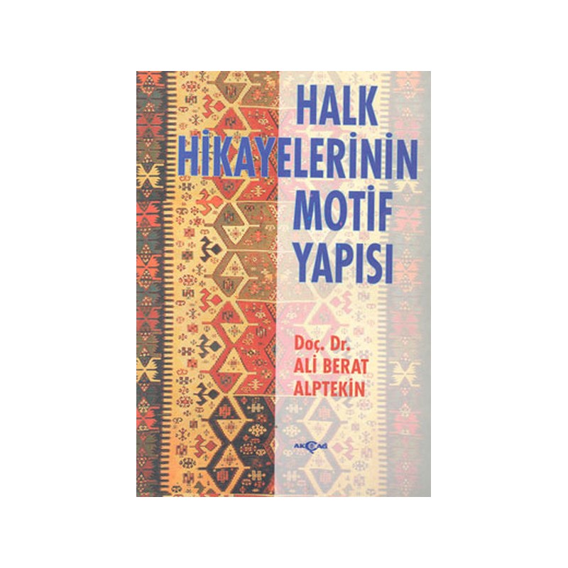 Halk Hikayelerinin Motif Yapısı