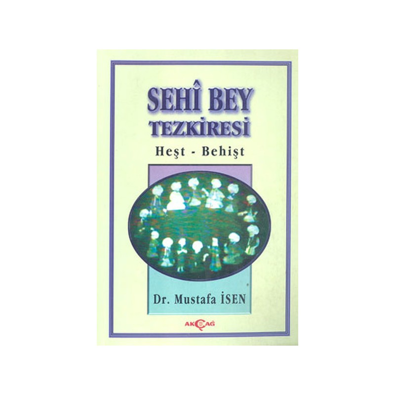 Sehi Bey Tezkiresiheşt Behişt