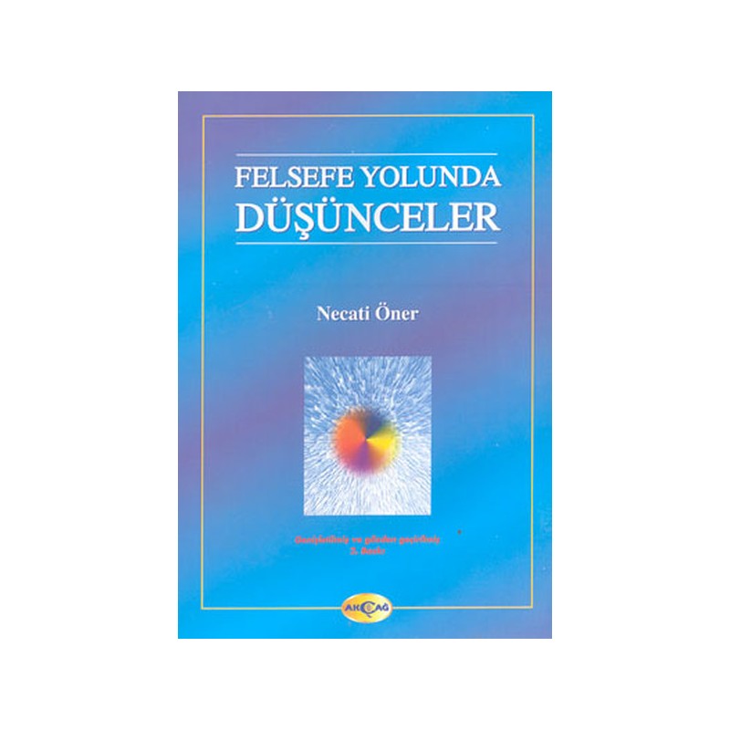 Felsefe Yolunda Düşünceler