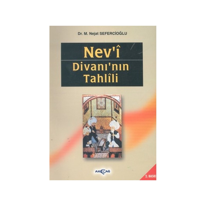 Nev'i Divanı'nın Tahlili